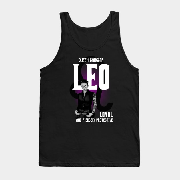 Leo Queen Gangsta Tank Top by hardtbonez